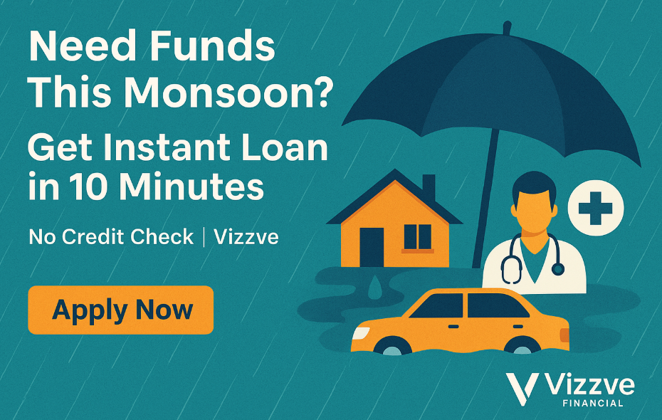  Top 5 Reasons for Monsoon Personal Loan 2025 – Vizzve Instant Loans